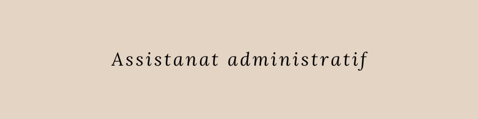 Assistanat administratif 1